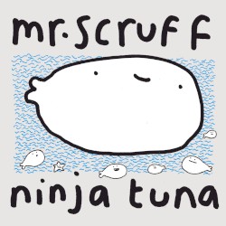 Mr. Scruff - Ninja Tuna with Bonus Bait (2009)