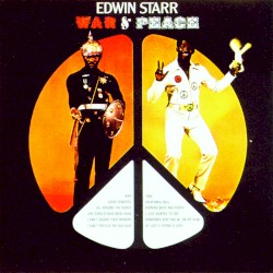 Edwin Starr - War And Peace (2013)