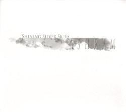 Ashram - Shining Silver Skies (2006)