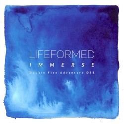 Lifeformed - Immerse (2014)