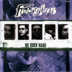 Freestylers - We Rock Hard (1999)