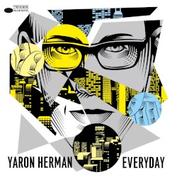 Yaron Herman - Everyday (2015)