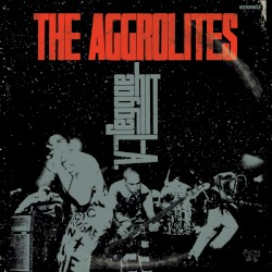 The Aggrolites - Reggae Hit L.A. (2007)