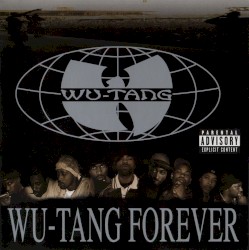 Wu-Tang Clan - Wu-Tang Forever (1997)