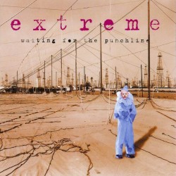Extreme - Waiting For The Punchline (1995)