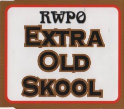 Royal Winnipeg Porn Orchestra - Extra Old Skool (1996)