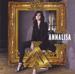 Annalisa - Splende (2015)