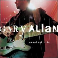 Gary Allan - Greatest Hits (2007)
