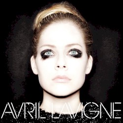 Avril Lavigne - Avril Lavigne (2013)