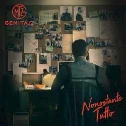 Gemitaiz - Nonostante Tutto (2016)