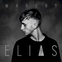 Elias - Warcry (2015)