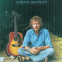 Gordon Lightfoot - Sundown (2015)