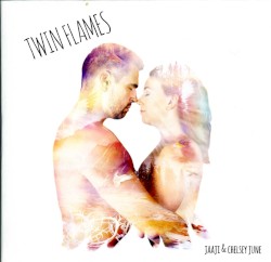 Twin Flames - Jaaji and Chelsey June (2015)