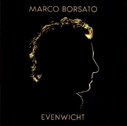 Marco Borsato - Evenwicht (2016)