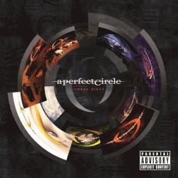 A Perfect Circle - Three Sixty (2013)