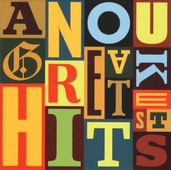 Anouk - Greatest Hits (2015)