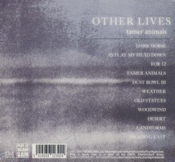 Other Lives - Tamer Animals (2011)