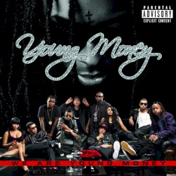 Young Money - We Are Young Money (2009)