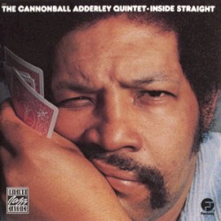 Cannonball Adderley Quintet - Inside Straight (1992)