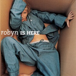 Robyn - Robyn Is Here (1995)