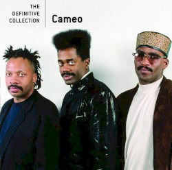 Cameo - The Definitive Collection (2006)
