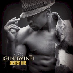 Ginuwine - Greatest Hits (2006)