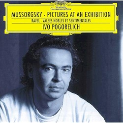 Ivo Pogorelich - Mussorgsky: Pictures at an Exhibition / Ravel: Valses nobles (1997)