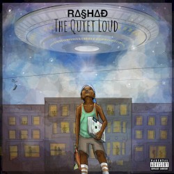 Rashad - The Quiet Loud (2015)