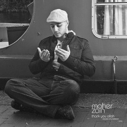 Maher Zain - Thank You Allah (2009)