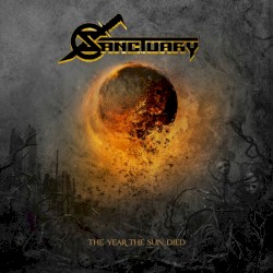 Sanctuary - The Year The Sun Died (2014)