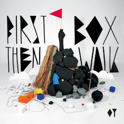 Oy - First Box Then Walk (2010)