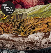 She Keeps Bees - Dig On (2011)