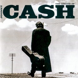 Johnny Cash - The Legend Of Johnny Cash (2005)