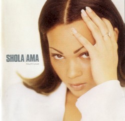 Shola Ama - Much Love (1999)