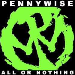 Pennywise - All Or Nothing (2012)