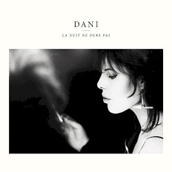 Dani - La nuit ne dure pas (2016)