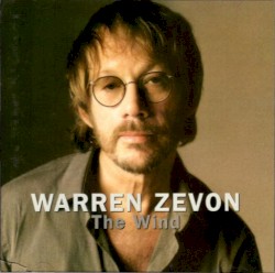 Warren Zevon - The Wind (2003)