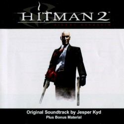 Jesper Kyd - Hitman 2 (2002)