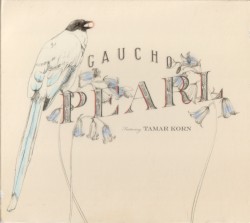 Gaucho - Pearl (2010)