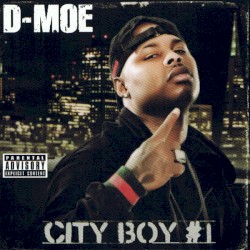 D-Moe - City Boy #1 (2011)