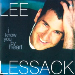 Lee Lessack - I Know You by Heart (1999)