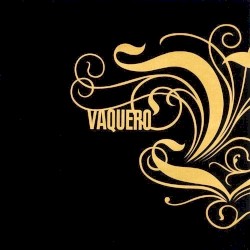 Vaquero - Vaquero (2005)