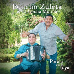 Poncho Zuleta - Para'o en la Raya (2014)