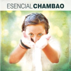 Chambao - Esencial Chambao (2012)