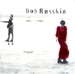 Dob Russkin - Muse (1995)
