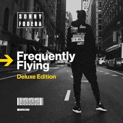 Sonny Fodera - Frequently Flying (2017)