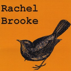 Rachel Brooke - Rachel Brooke (2009)