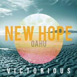 New Hope Oahu - Victorious (2014)