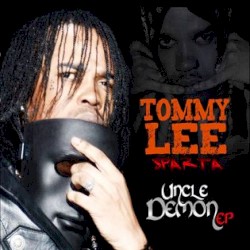Tommy Lee Sparta - Uncle Demon EP (2013)