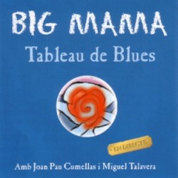 Big Mama - Tableau de Blues (2000)